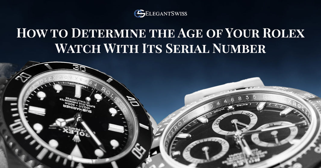 How to Check Your Rolex Watch’s Age Using Its Serial Number