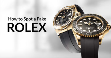 How to Spot a Fake Rolex