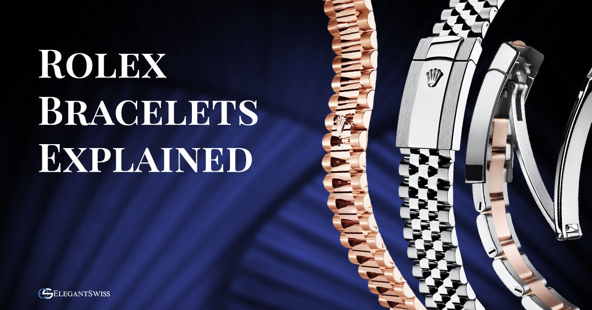 Rolex Bracelets Ultimate Guide